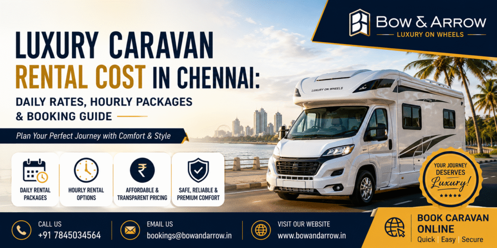Luxury Caravan Rental in Chennai